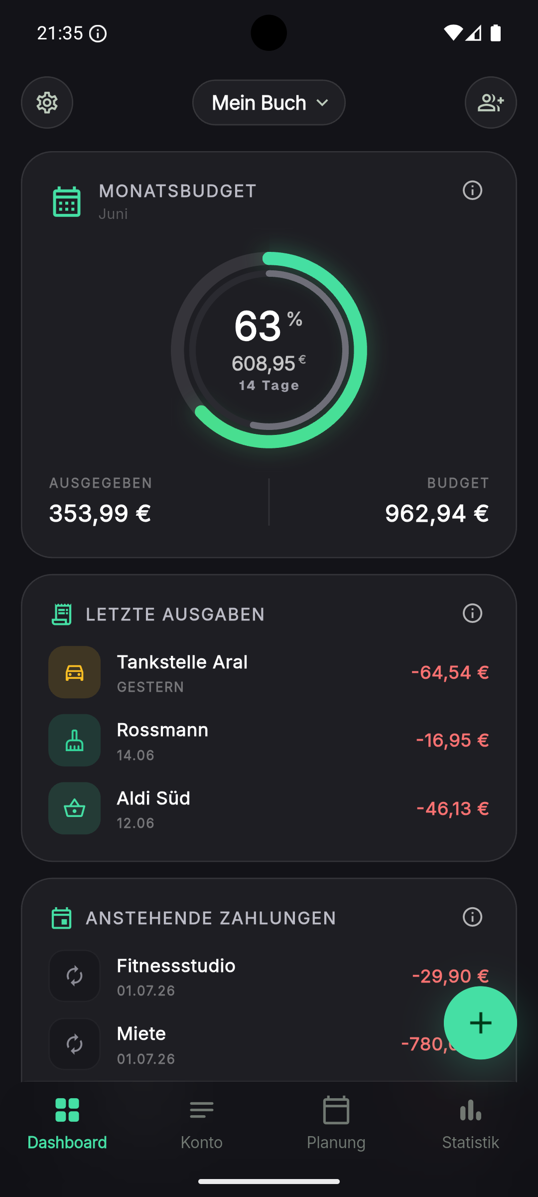 Dashboard — Monatsbudget und letzte Ausgaben